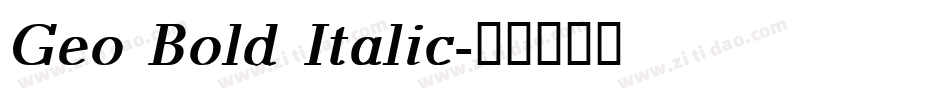 Geo Bold Italic字体转换